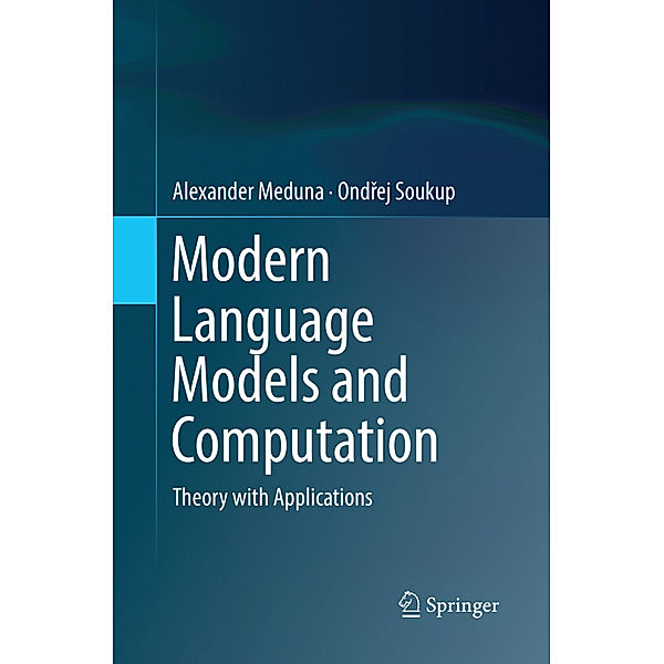 Modern Language Models and Computation, Alexander Meduna, Ondrej Soukup