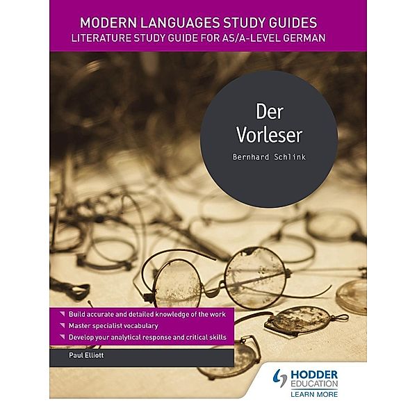 Modern Languages Study Guides: Der Vorleser / Film and literature guides, Paul Elliott