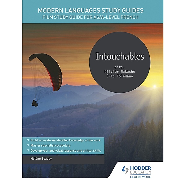 Modern Languages Study Guides: Intouchables, Hélène Beaugy