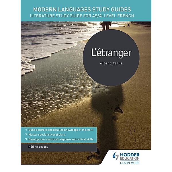Modern Languages Study Guides: L'étranger / Film and literature guides, Hélène Beaugy