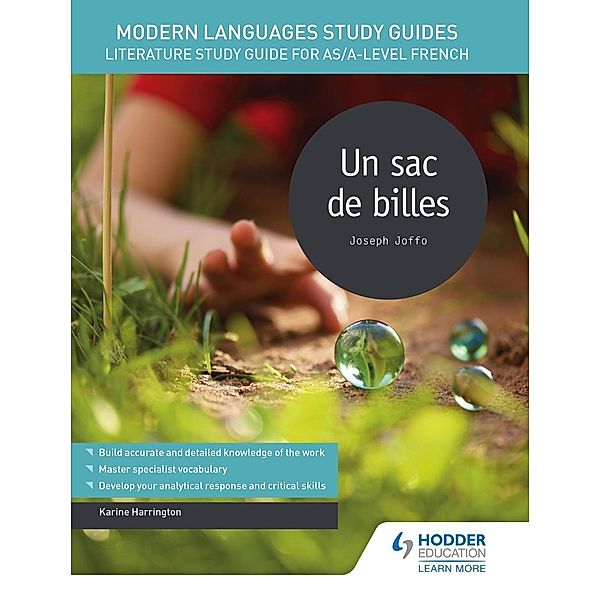 Modern Languages Study Guides: Un sac de billes / Film and literature guides, Karine Harrington