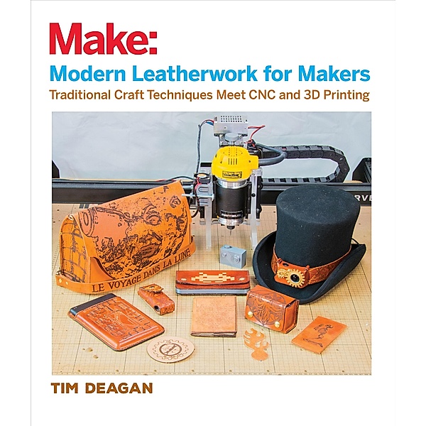 Modern Leatherwork for Makers, Tim Deagan