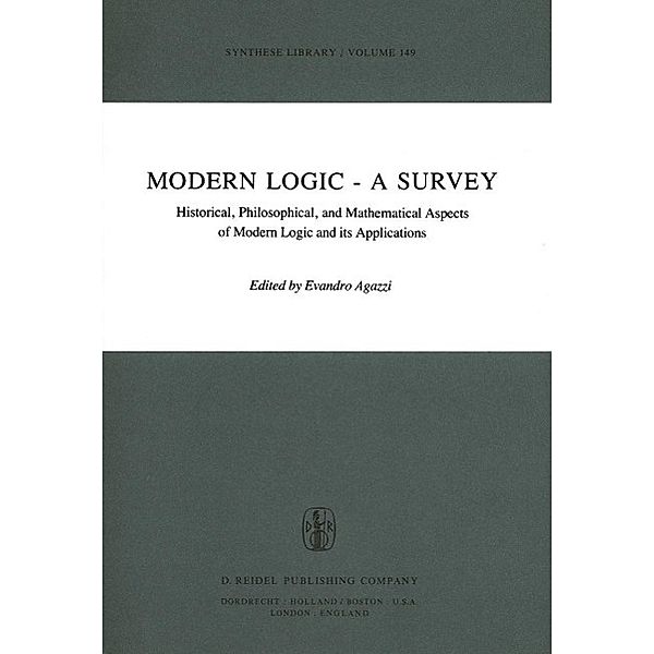 Modern Logic - A Survey / Synthese Library Bd.149