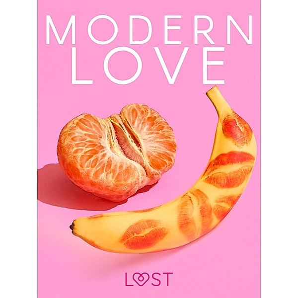 Modern love - 6 goracych opowiadan na walentynki, Lust Authors