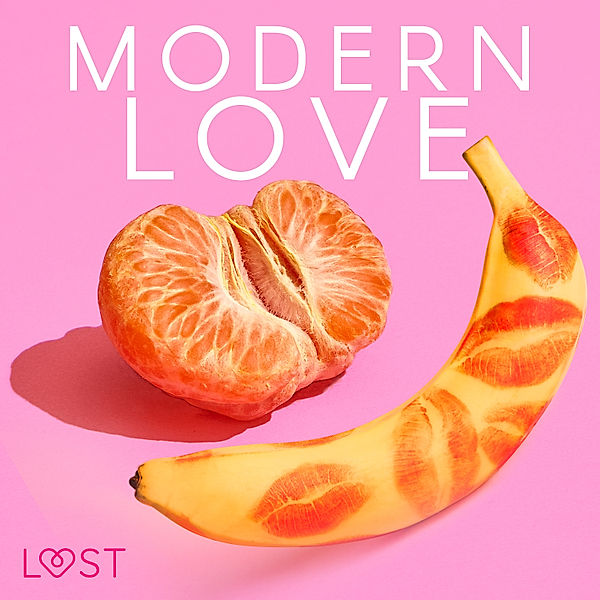 Modern love – 6 gorących opowiadań na walentynki, Lust Authors