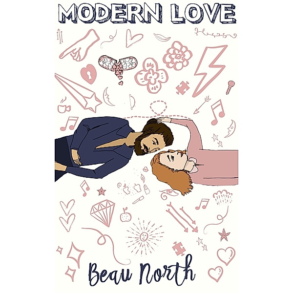 Modern Love / Beau North, Beau North