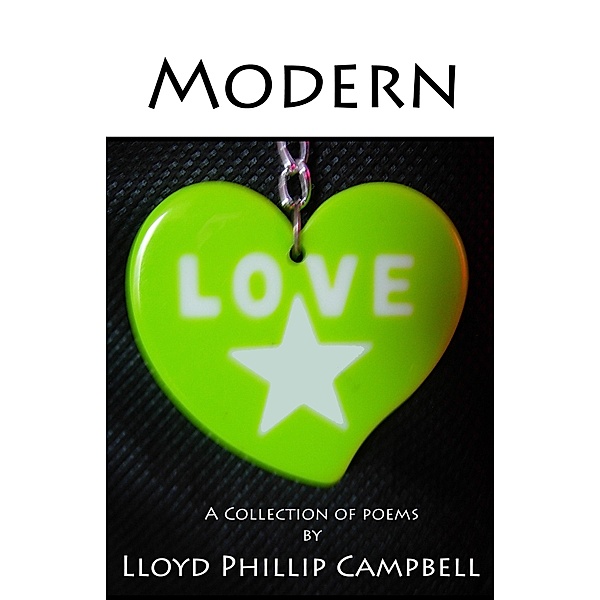 Modern Love / Lloyd Phillip Campbell, Lloyd Phillip Campbell