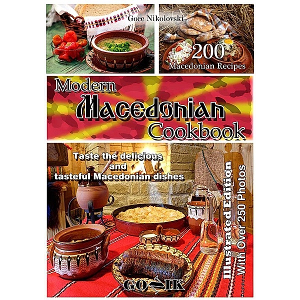 Modern Macedonian Cookbook, Goce Nikolovski