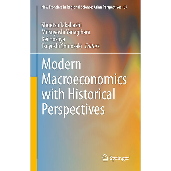 Modern Macroeconomics with Historical Perspectives