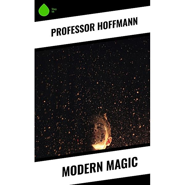 Modern Magic, Hoffmann