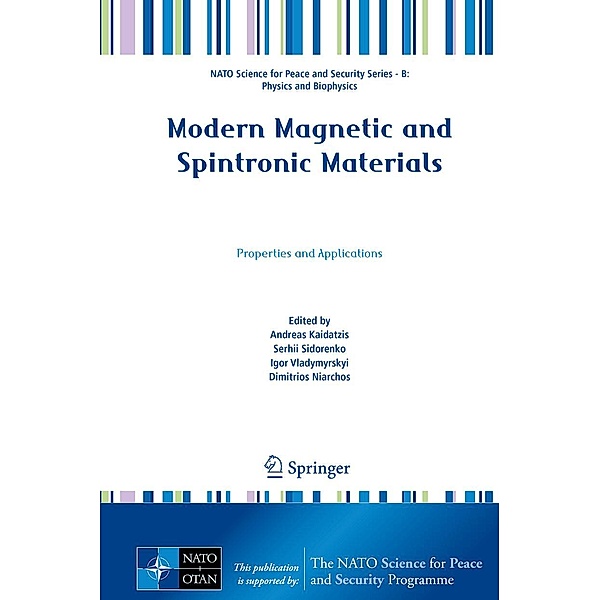 Modern Magnetic and Spintronic Materials / NATO Science for Peace and Security Series B: Physics and Biophysics