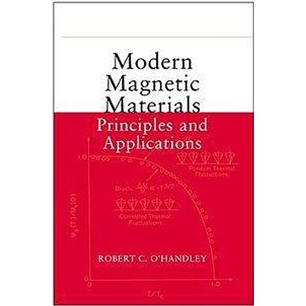 Modern Magnetic Materials, Robert C. O'Handley