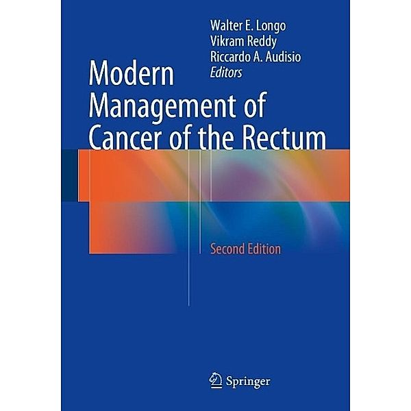 Modern Management of Cancer of the Rectum