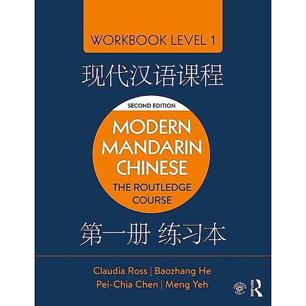 Modern Mandarin Chinese, Claudia Ross, Baozhang He, Pei-chia Chen, Meng Yeh