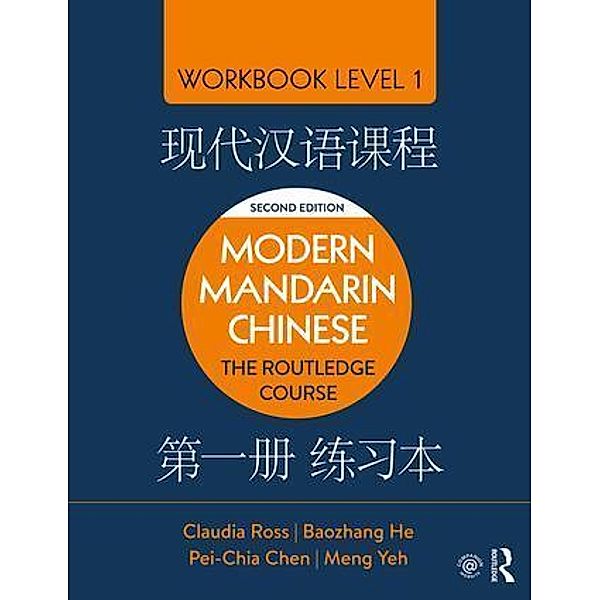 Modern Mandarin Chinese, Claudia Ross, Baozhang He, Pei-chia Chen, Meng Yeh