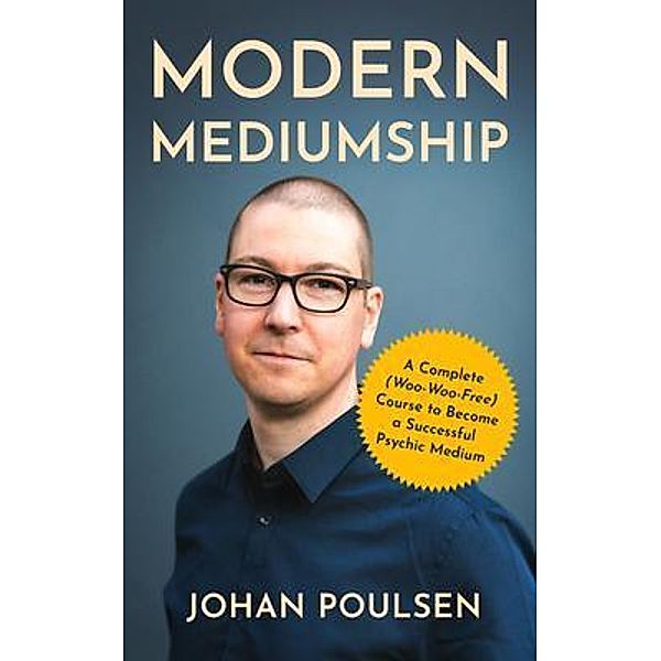 Modern Mediumship, Johan Poulsen
