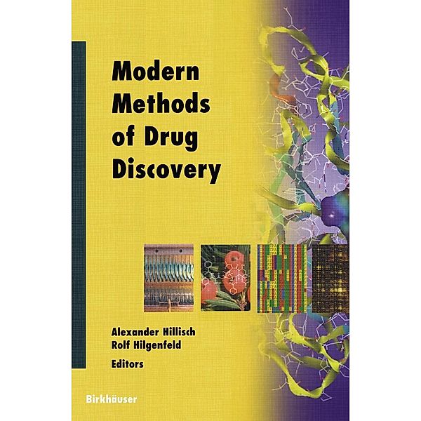 Modern Methods of Drug Discovery / Experientia Supplementum Bd.93