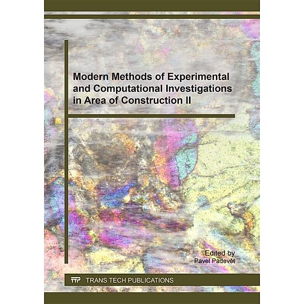 Modern Methods of Experimental and Computational Investigations in Area of Construction II