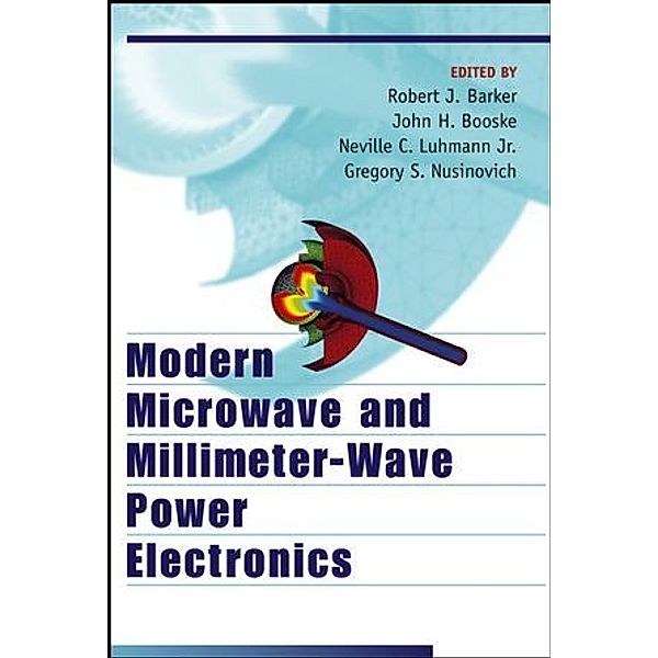 Modern Microwave and Millimeter-Wave Power Electronics