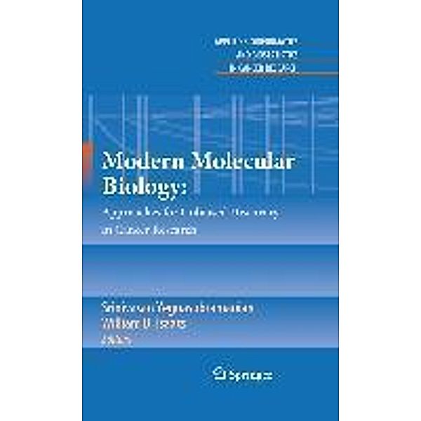 Modern Molecular Biology: / Applied Bioinformatics and Biostatistics in Cancer Research, William Isaacs, Srinivasan Yegnasubramanian