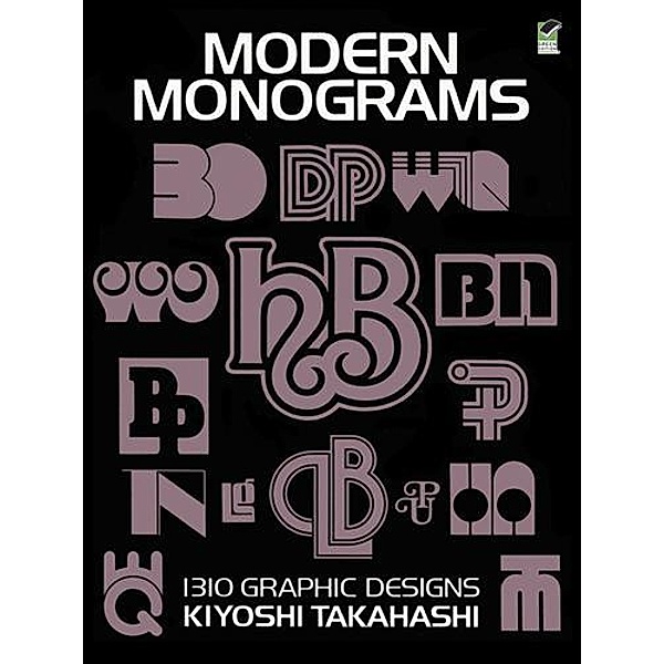 Modern Monograms / Lettering, Calligraphy, Typography, Kiyoshi Takahashi