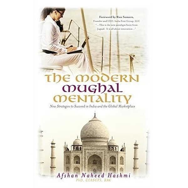 Modern Mughal Mentality, Afshan Naheed Hashmi
