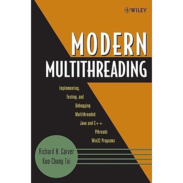 Modern Multithreading, Richard H. Carver, Kuo-Chung Tai