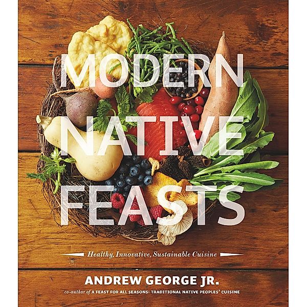 Modern Native Feasts, Andrew George