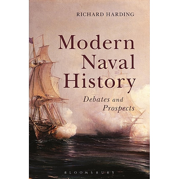 Modern Naval History, Richard Harding