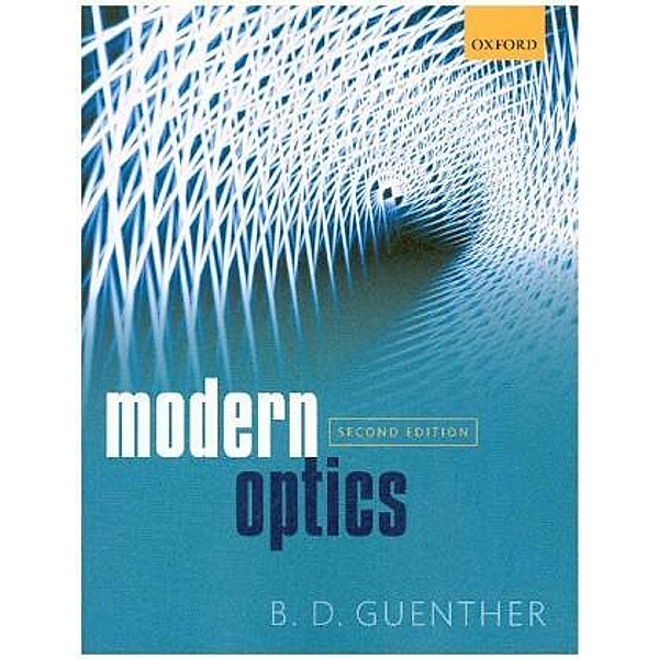 Modern Optics, 2nd edition, B. D. Guenther
