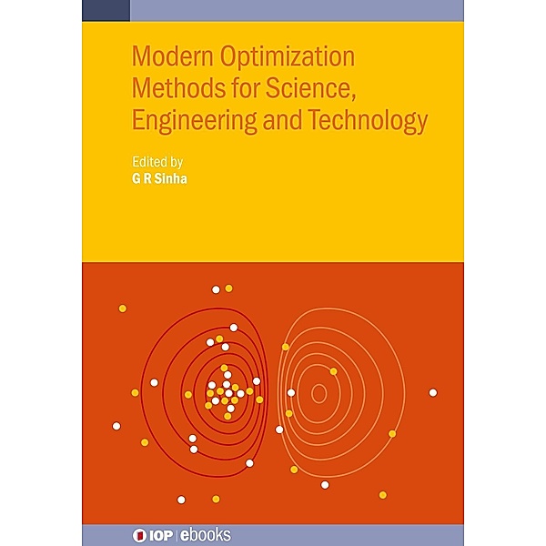 Modern Optimization Methods for Science, Engineering and Technology / IOP Expanding Physics