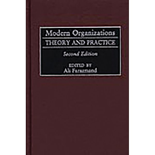 Modern Organizations, Ali Farazmand