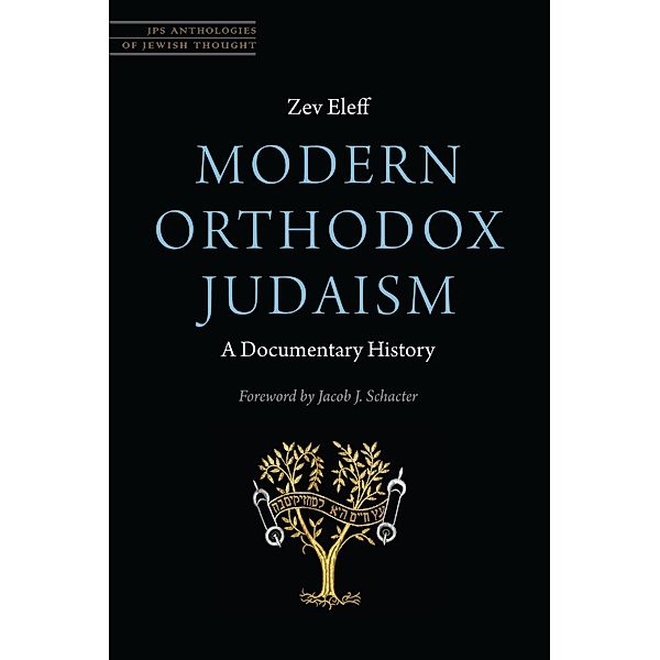 Modern Orthodox Judaism: A Documentary History, Eleff