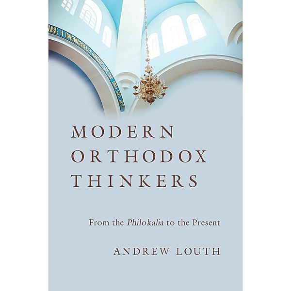 Modern Orthodox Thinkers / IVP Academic, Andrew Louth