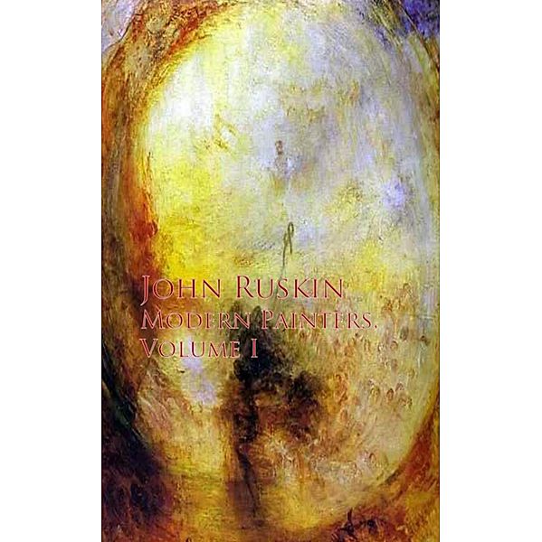 Modern Painters, John Ruskin