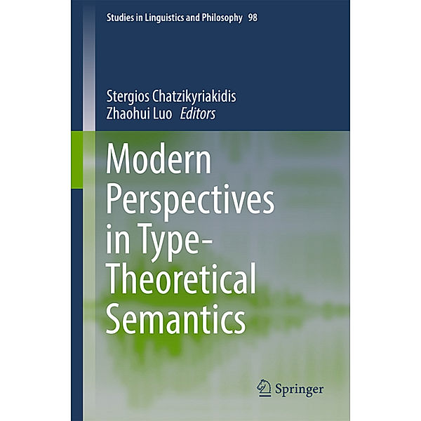 Modern Perspectives in Type-Theoretical Semantics