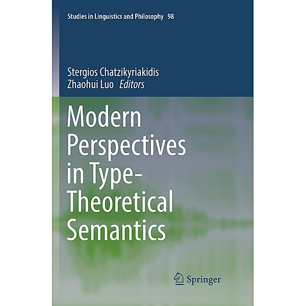 Modern Perspectives in Type-Theoretical Semantics