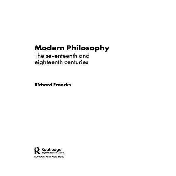 Modern Philosophy, Richard Francks