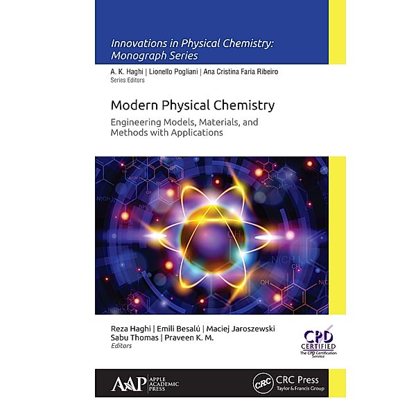 Modern Physical Chemistry: Engineering Models, Materials, and Methods with Applications