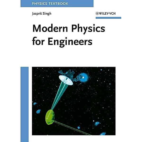 Modern Physics for Engineers, Jasprit Singh