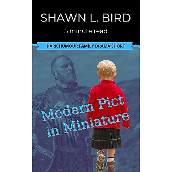 Modern Pict in Miniature (Minute Reads) / Minute Reads, Shawn L. Bird