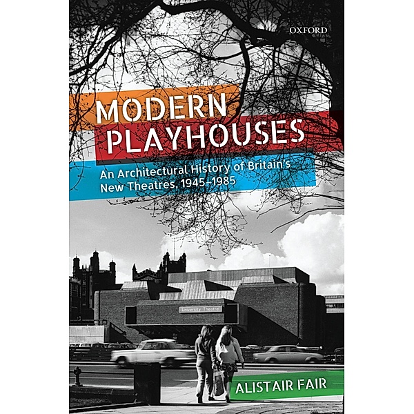 Modern Playhouses, Alistair Fair