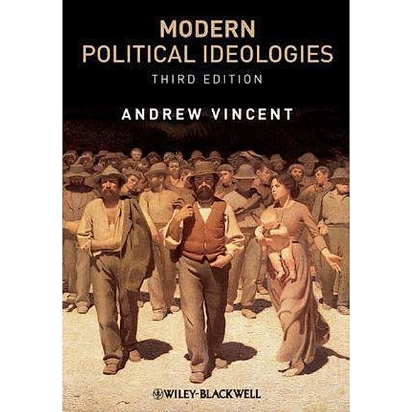 Modern Political Ideologies, Andrew Vincent