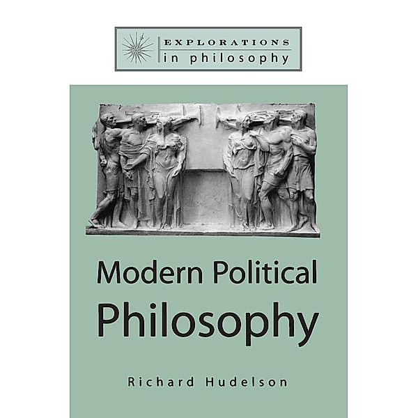 Modern Political Philosophy, Richard Hudelson