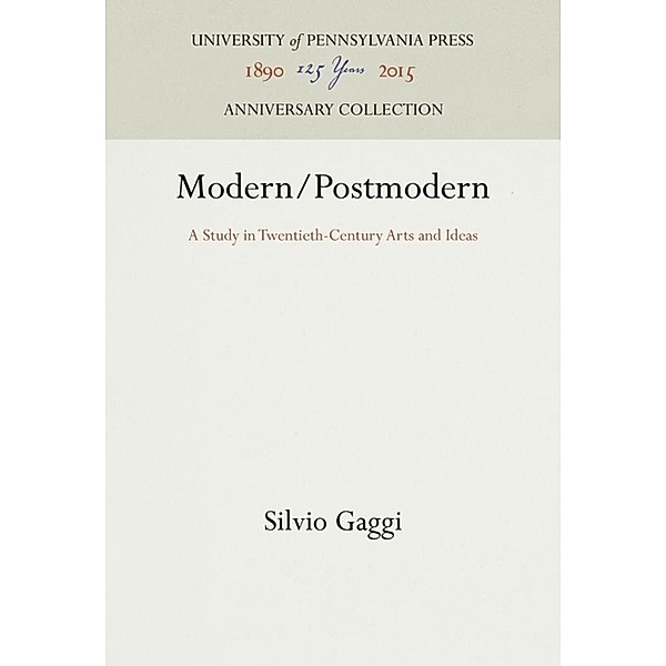 Modern/Postmodern, Silvio Gaggi