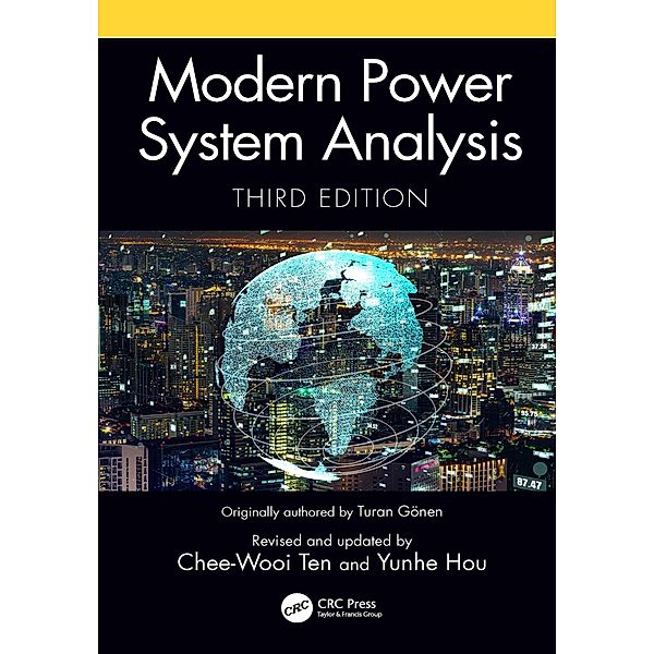 Modern Power System Analysis, Chee-Wooi Ten, Yunhe Hou