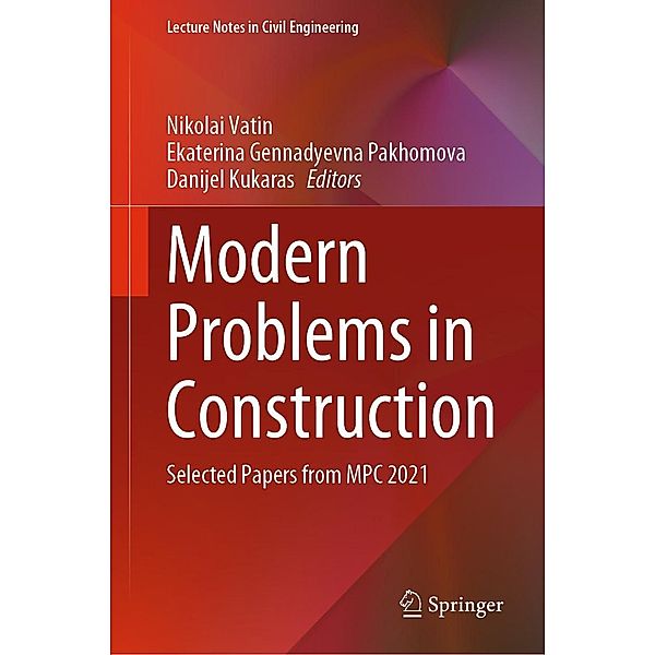 Modern Problems in Construction / Lecture Notes in Civil Engineering Bd.287