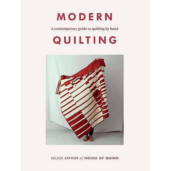 Modern Quilting, Julius Arthur