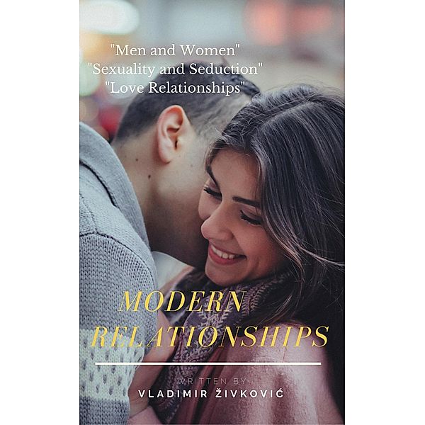 Modern Relationships, Vladimir Zivkovic