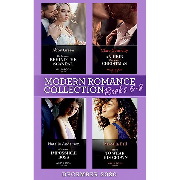 Modern Romance December 2020 Books 5-8, Abby Green, Clare Connelly, Natalie Anderson, Marcella Bell